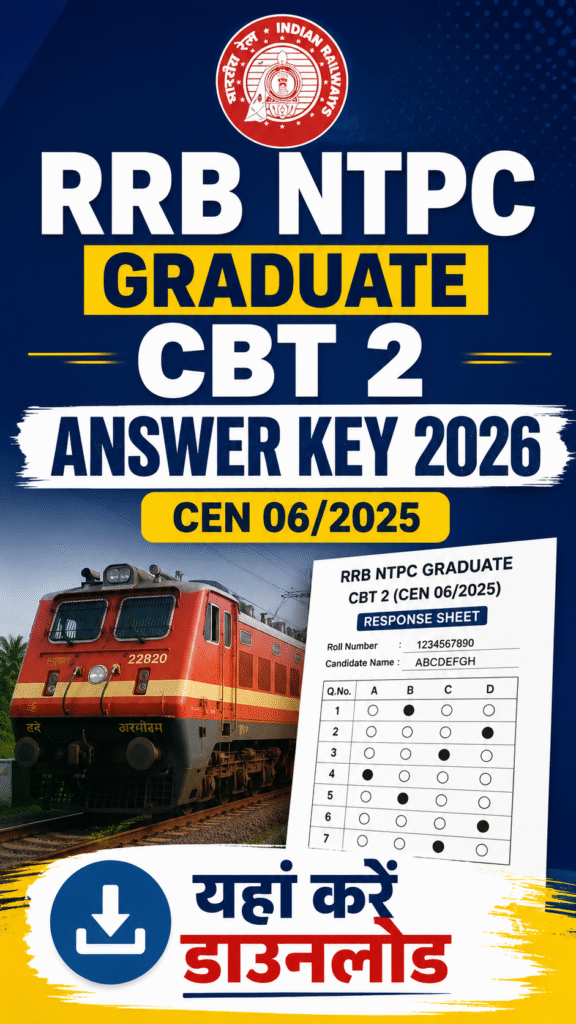 RRB NTPC Graduate CBT 2 Answer Key 2026